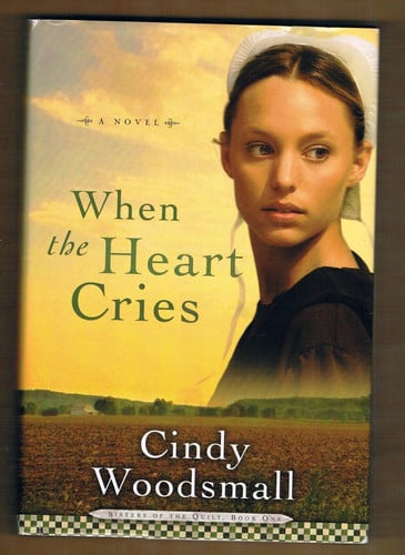 When the Heart Cries A Novel