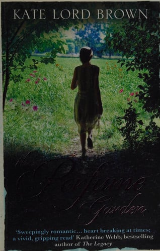 The perfume garden