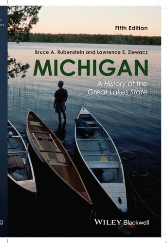 Michigan: a history of the Great Lakes state