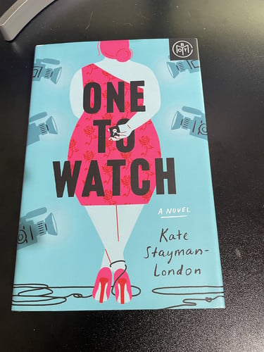 One to Watch A Novel