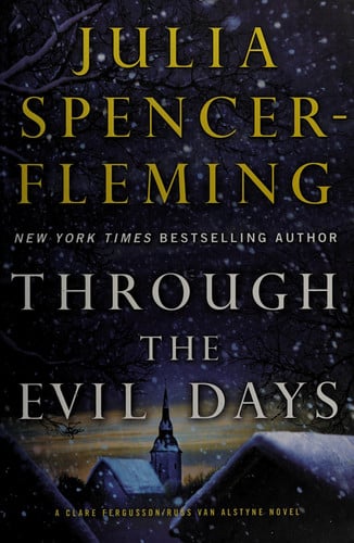 Through the Evil Days: a Clare Fergusson/Russ van Alstyne mystery