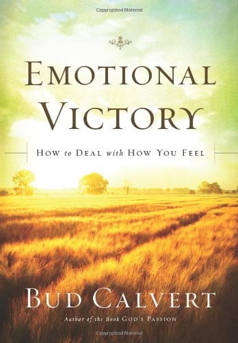 Emotional Victory How to Deal with How You Feel
