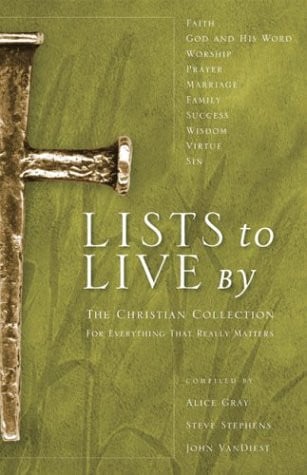 Lists to live by: the Christian collection for everything that really matters