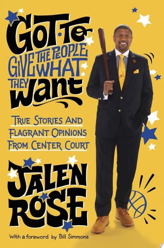 Got to Give the People What They Want True Stories and Flagrant Opinions from Center Court