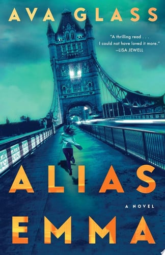 Alias Emma: a novel
