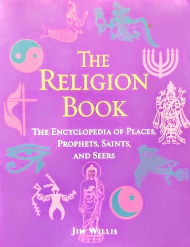 The Religion Book Places, Prophets, Saints, and Seers