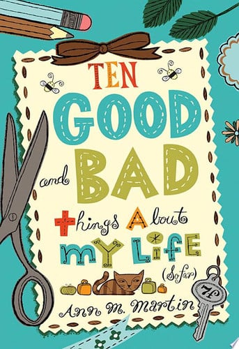 Ten good and bad things about my life (so far)