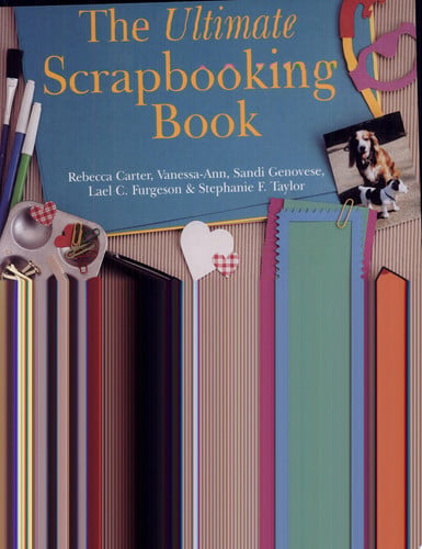 The ultimate scrapbooking book