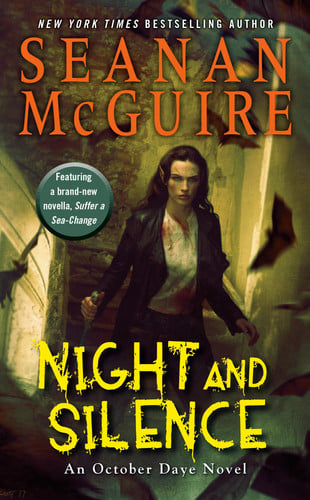 Night and silence: an October Daye novel