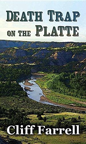 Death trap on the platte