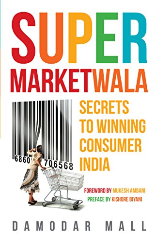 Supermarketwala: Secrets to Winning Consumer India