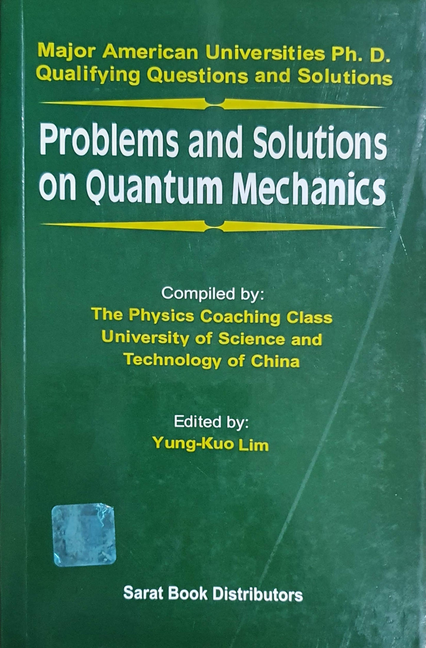 Sarat Problems And Solutions On Quantum Mechanics