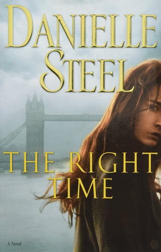 The right time: a novel