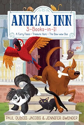 Animal Inn 3-Books-in-1! A Furry Fiasco; Treasure Hunt; The Bow-wow Bus