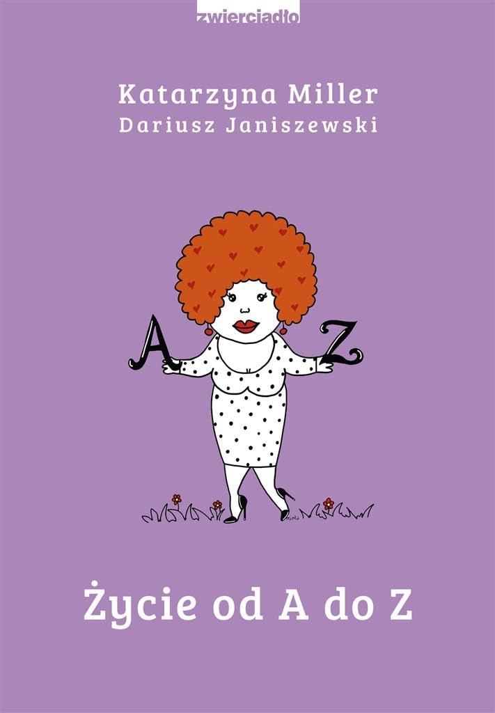 Zycie od A do Z (Polish Edition)