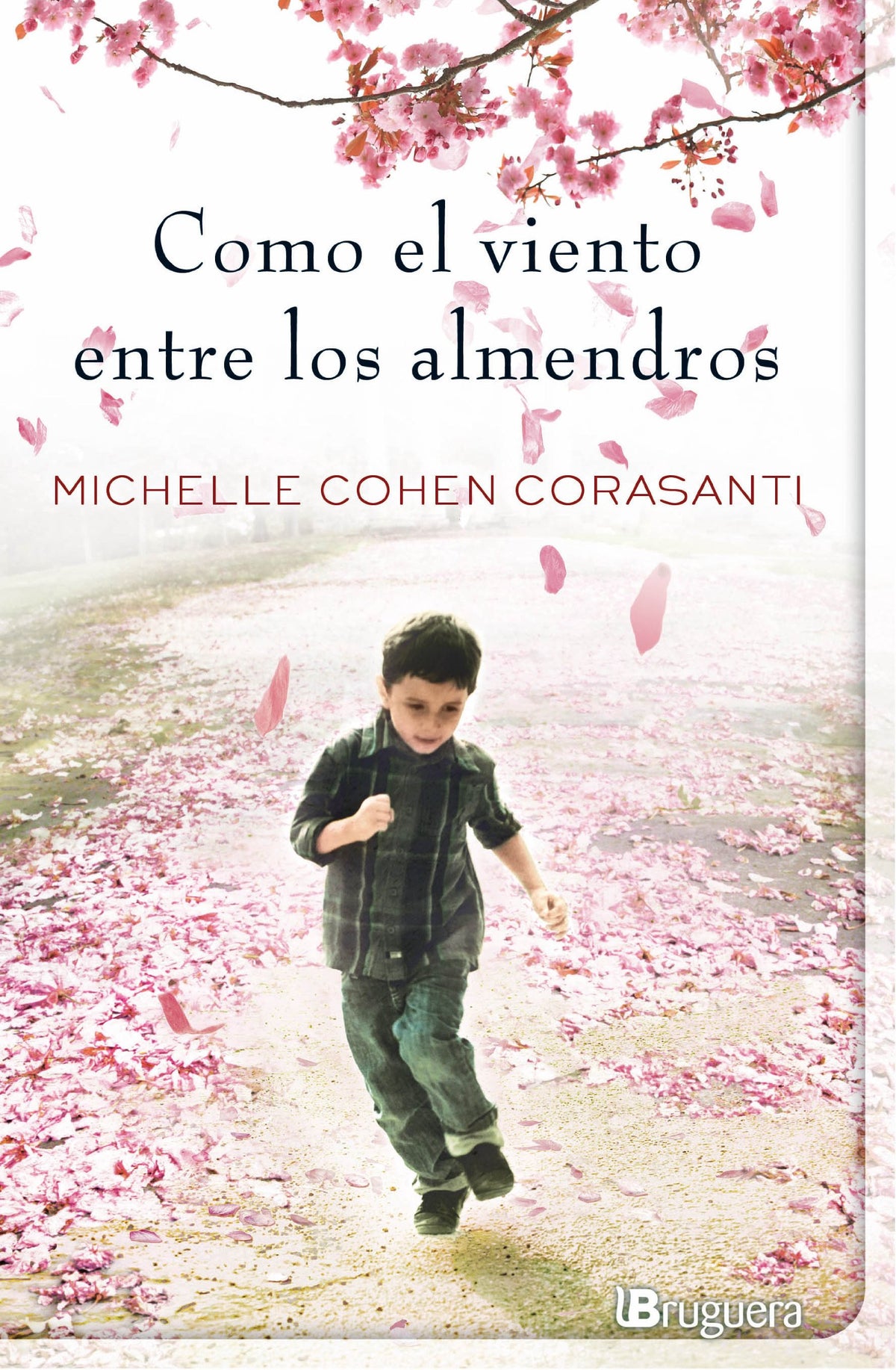 Como el Viento Entre los Almendros