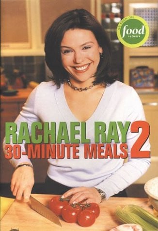 Rachael Ray 30-minute Meals 2