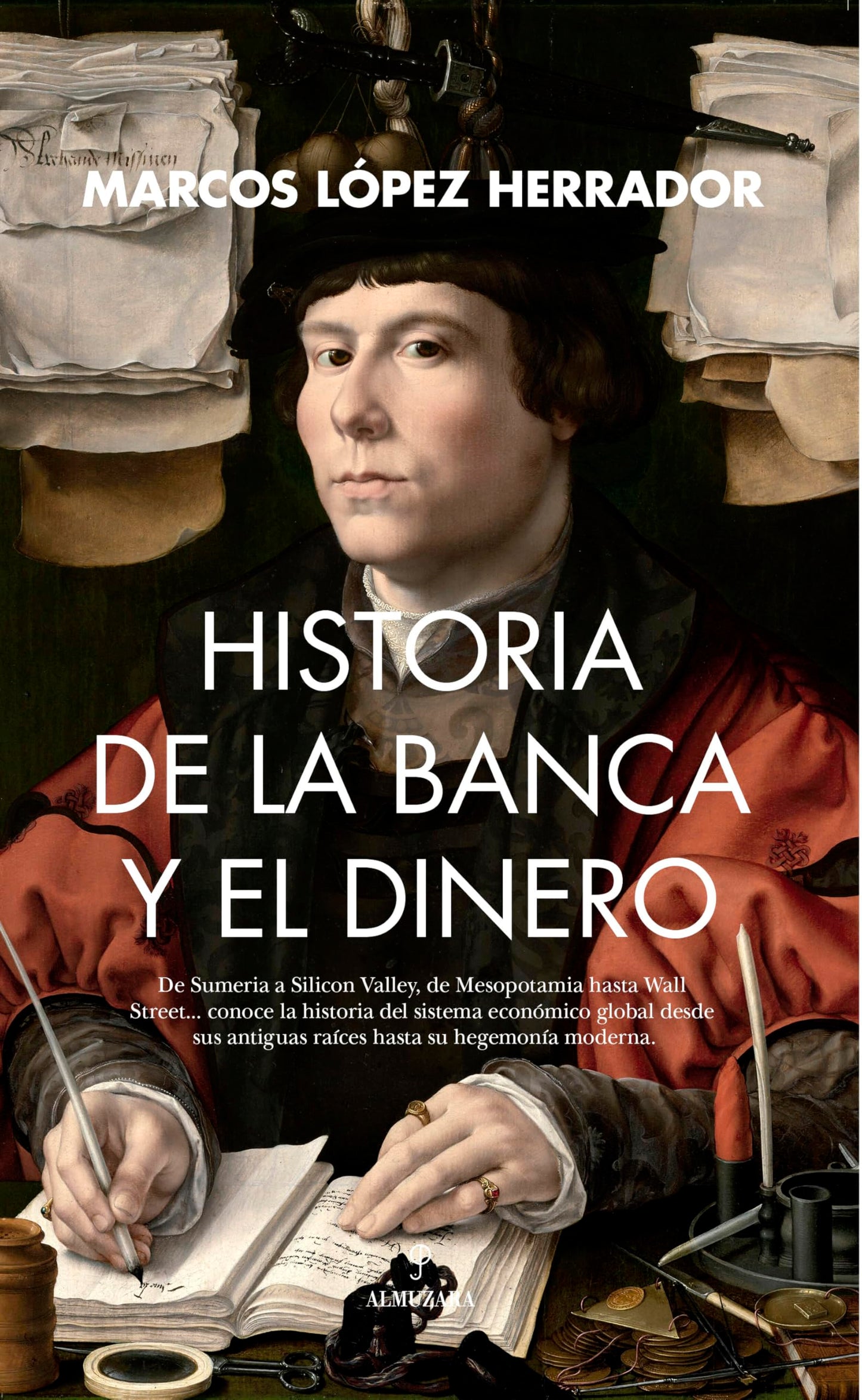 Historia de la banca y el dinero (Spanish Edition) - 8784