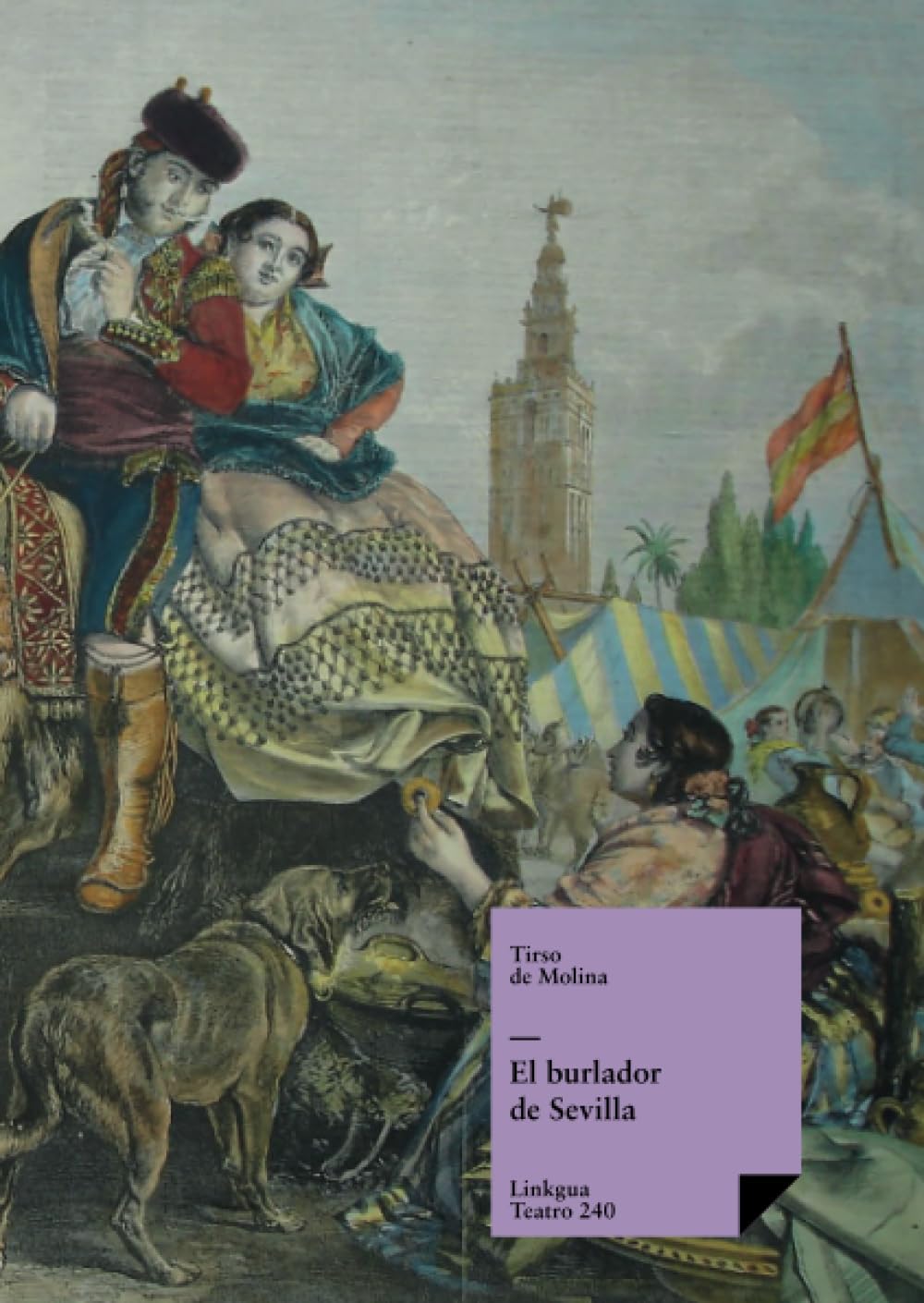 El burlador de Sevilla (Teatro) (Spanish Edition)