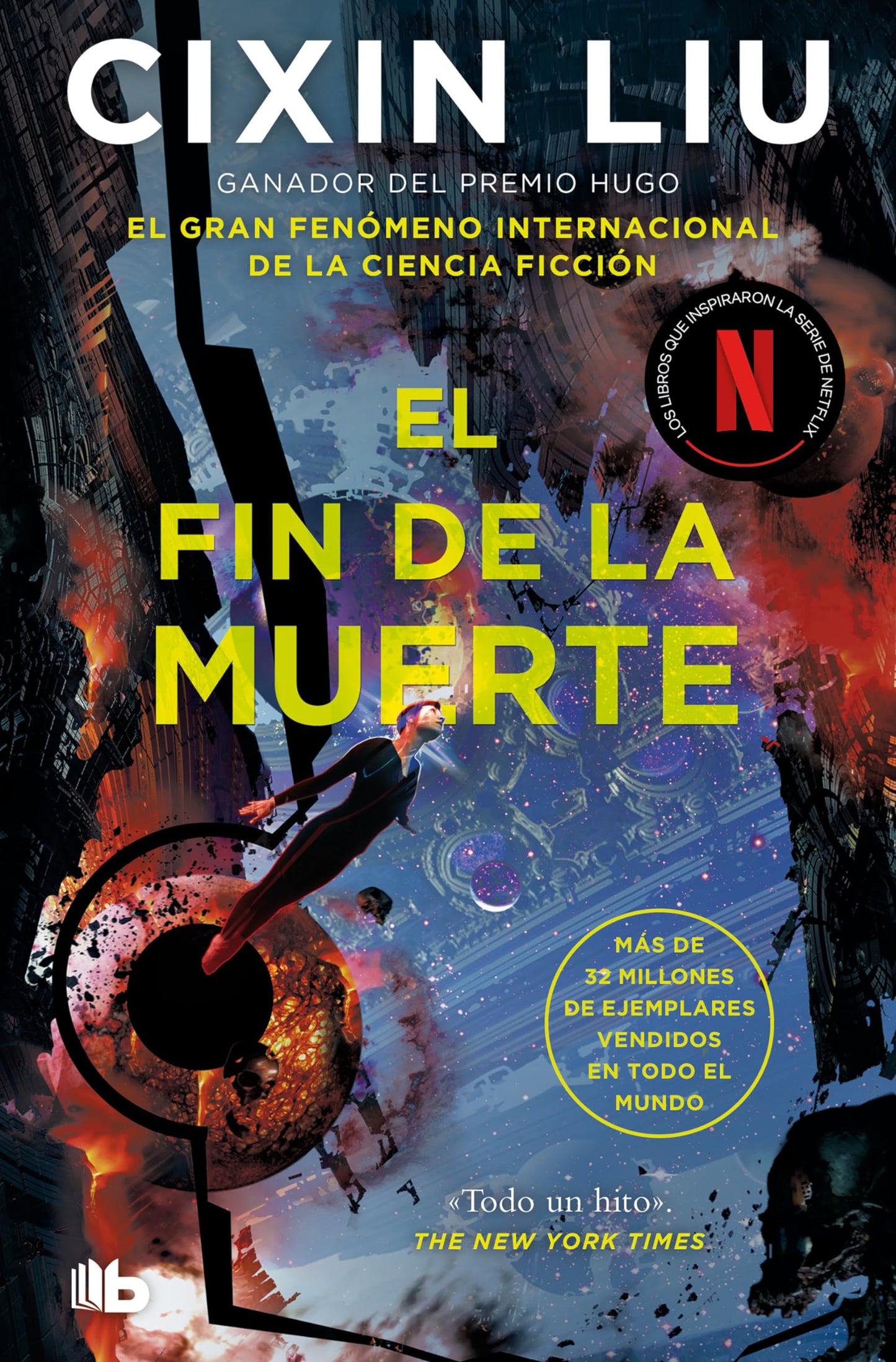 El fin de la muerte / Death's End (EL PROBLEMA DE LOS TRES CUERPOS / THE THREE-BODY PROBLEM SERIES) (Spanish Edition) - 9478
