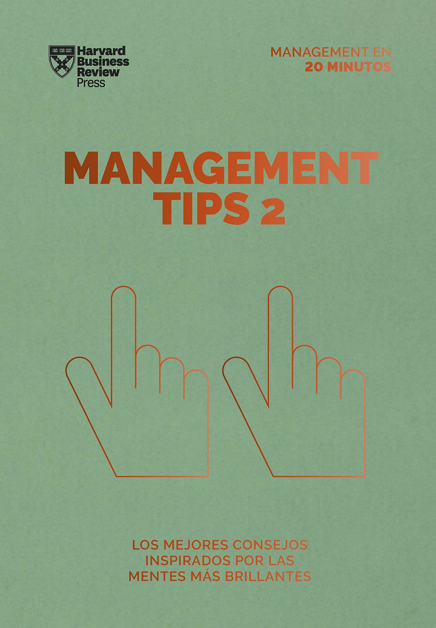 Management Tips 2. Serie Management en 20 minutos (Management Tips Spanish Edition) - 7486