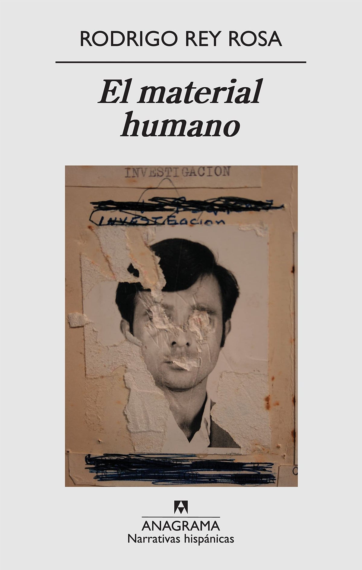 El material humano (Spanish Edition)