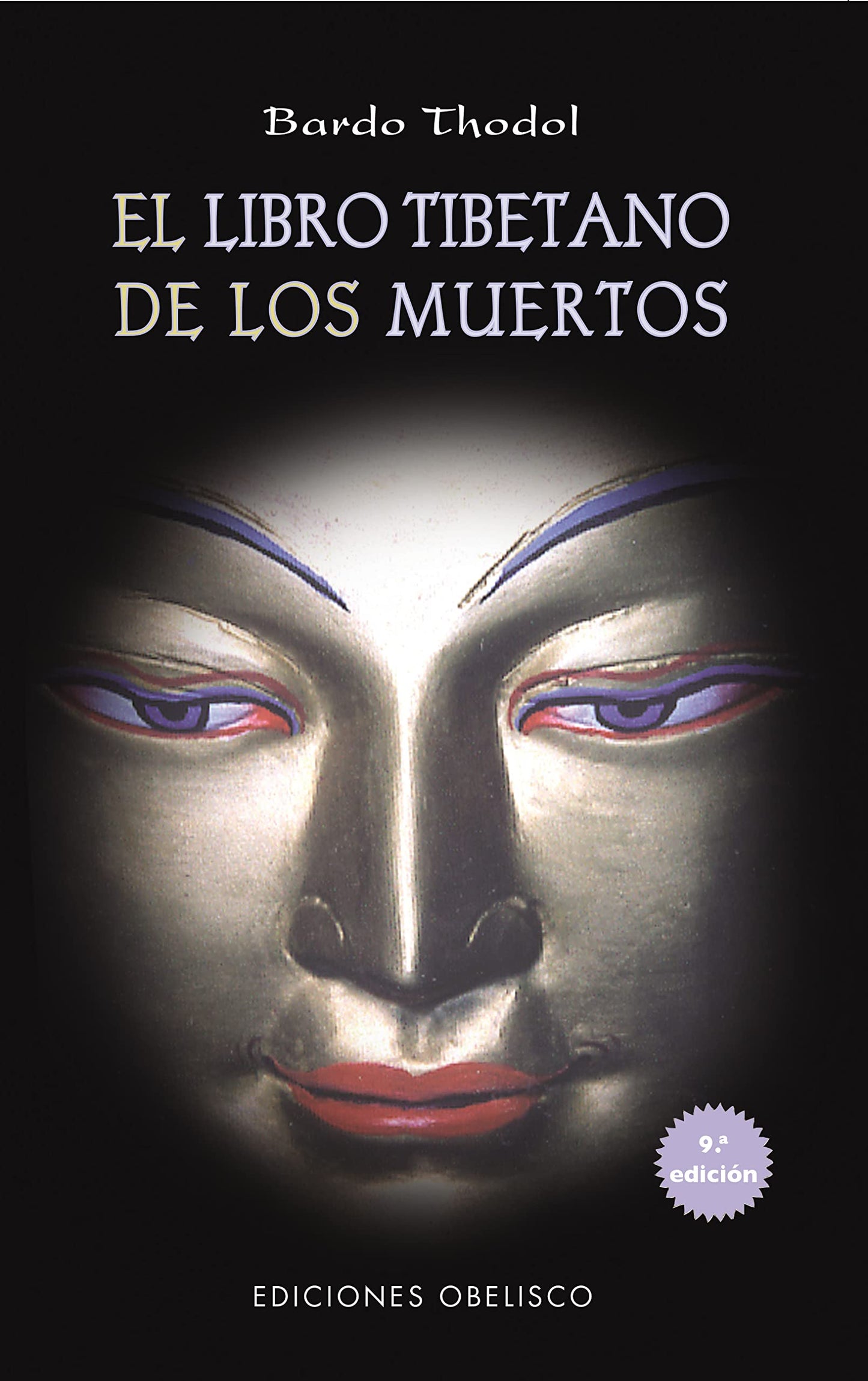 El libro tibetano de los muertos (Spanish Edition)