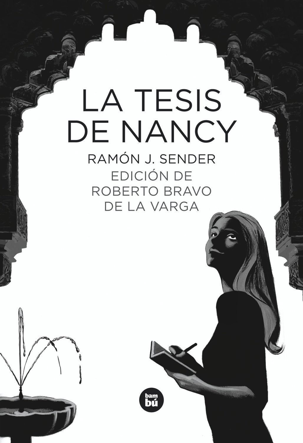 La tesis de Nancy (Letras mayúsculas. Clásicos castellanos) (Spanish Edition)