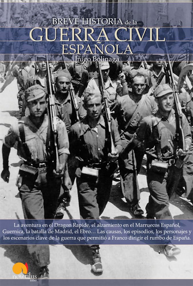 Breve Historia de la Guerra Civil Española (Spanish Edition)