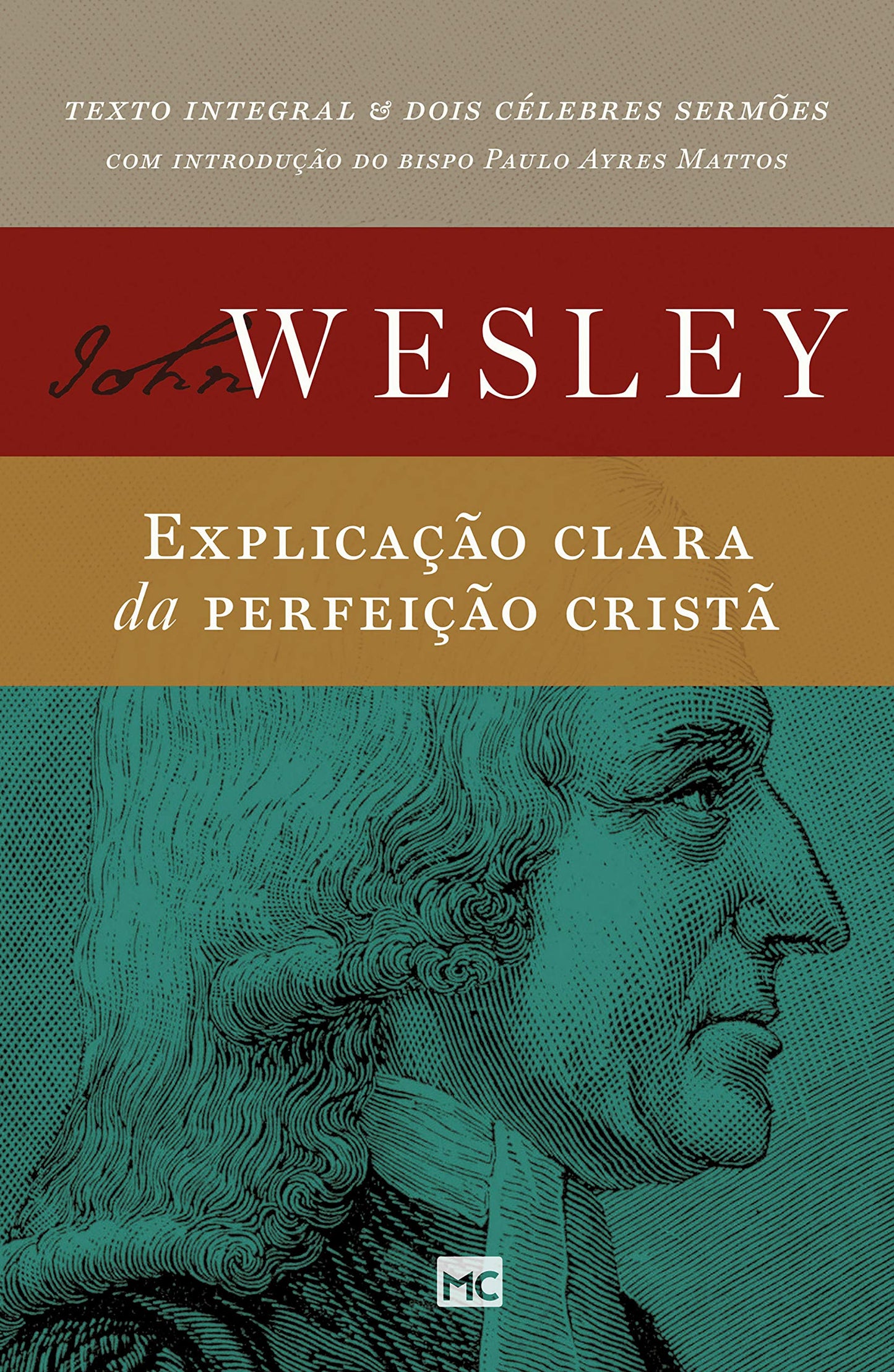 Explicação clara da perfeição cristã (Portuguese Edition)