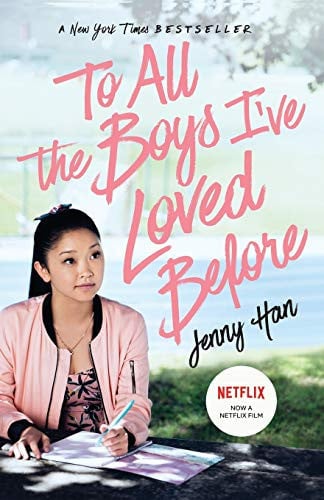 To All the Boys I've Loved Before (To All the Boys I've Loved Before)