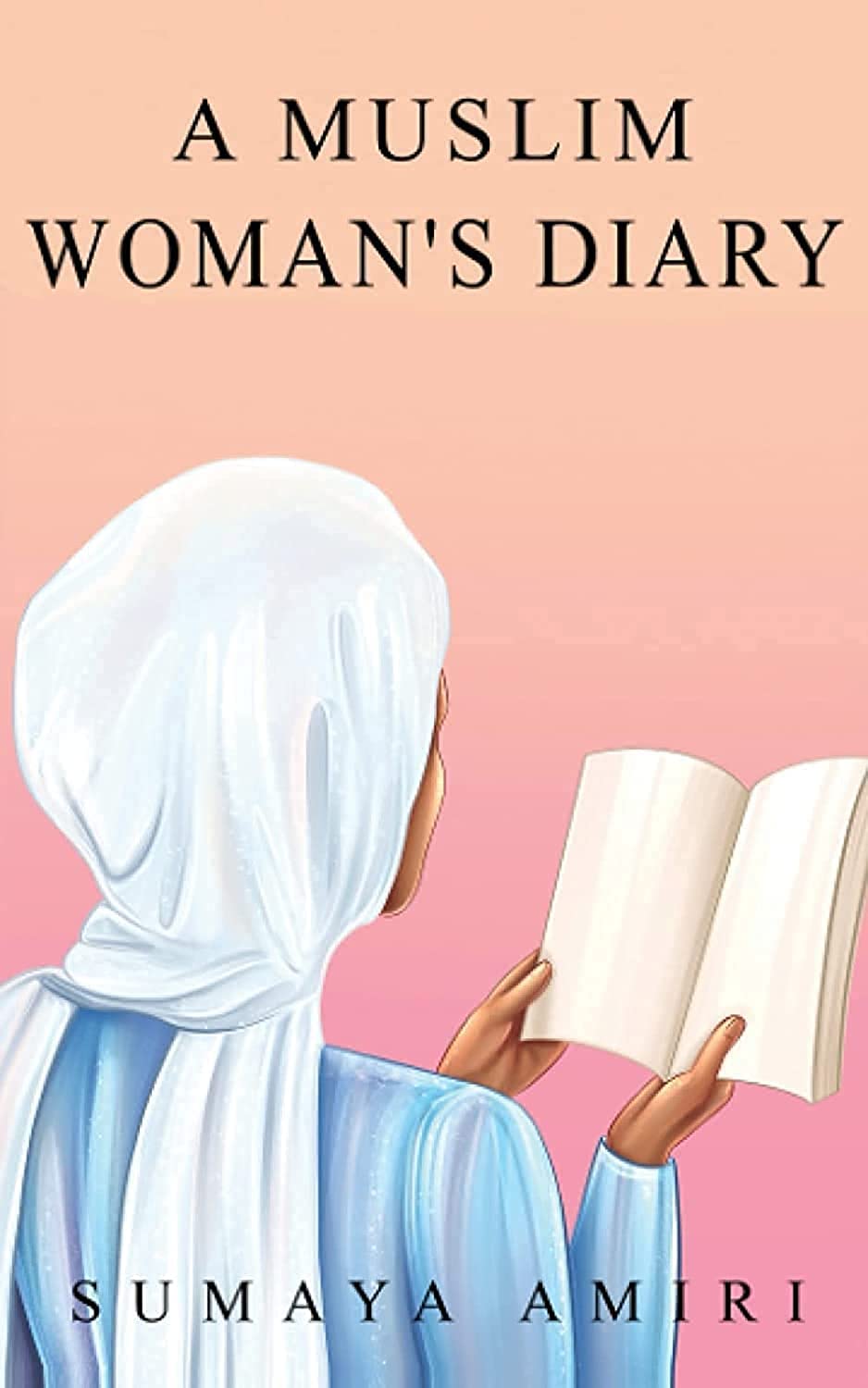 A Muslim Woman's Diary - 7441