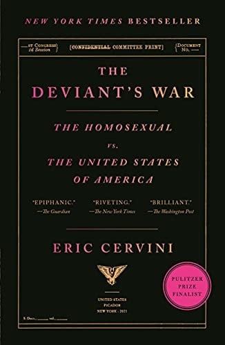 The Deviant's War The Homosexual vs. the United States of America
