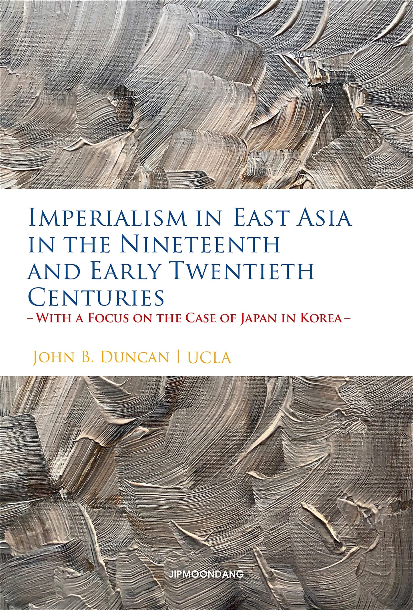 Imperialism in East Asia in the Nineteenth and Early Twentieth Centuries —With a Focus on the Case of Japan in Korea - 6966