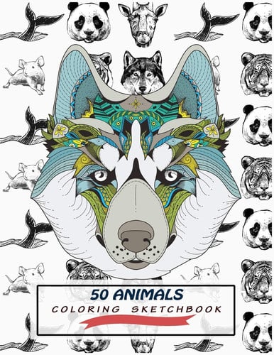 50 Animals Coloring Sketchbook Color And Draw 50 Animals Including Pets, Birds, Farm Animals, Wildlife Animals, Sea Animals, Mammals and Insects - Perfect Animal Coloring Sketch Book Gift for Teens and Grown-up Adults