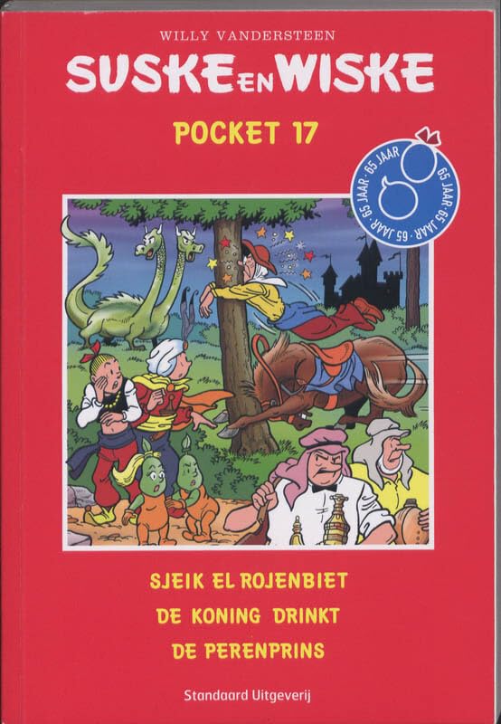 Suske en Wiske / druk 1: Sjeik El Rojenbiet De koning drinkt De perenprins - 8317