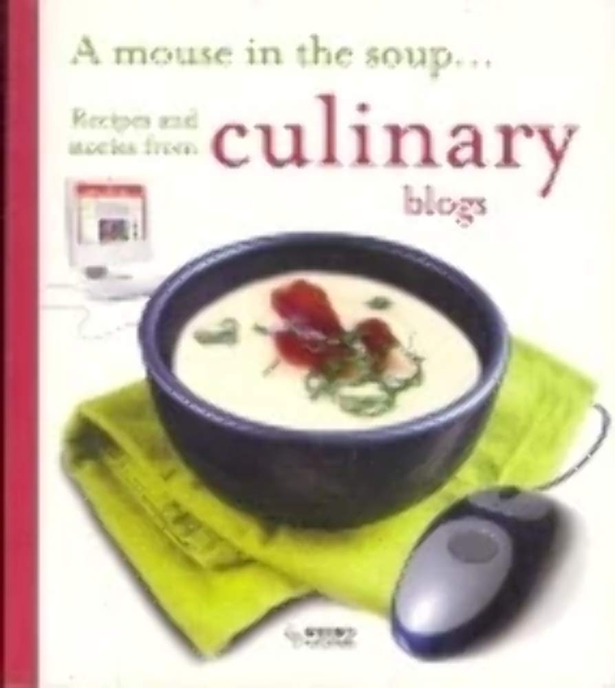 A Mouse in the Soup Recipes and Stories
