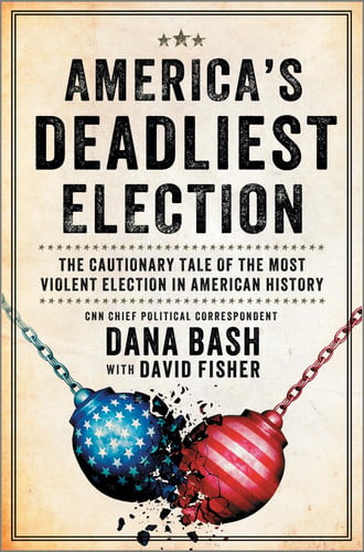America's deadliest election: the cautionary tale of the most violent election in American history