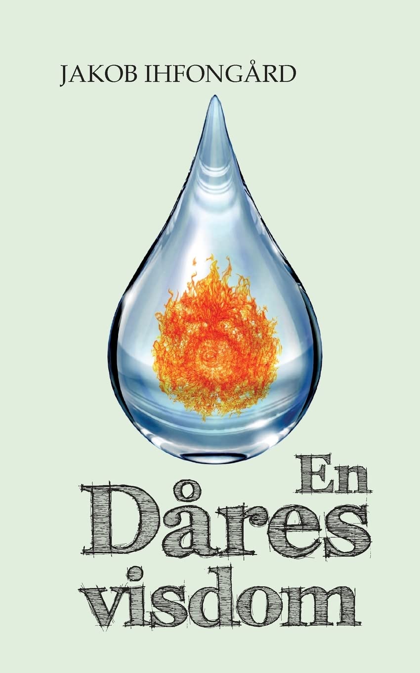 En Dåres visdom (Swedish Edition)