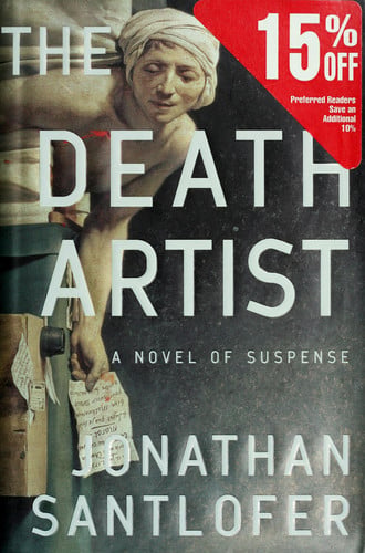 The death artist: a novel of suspense