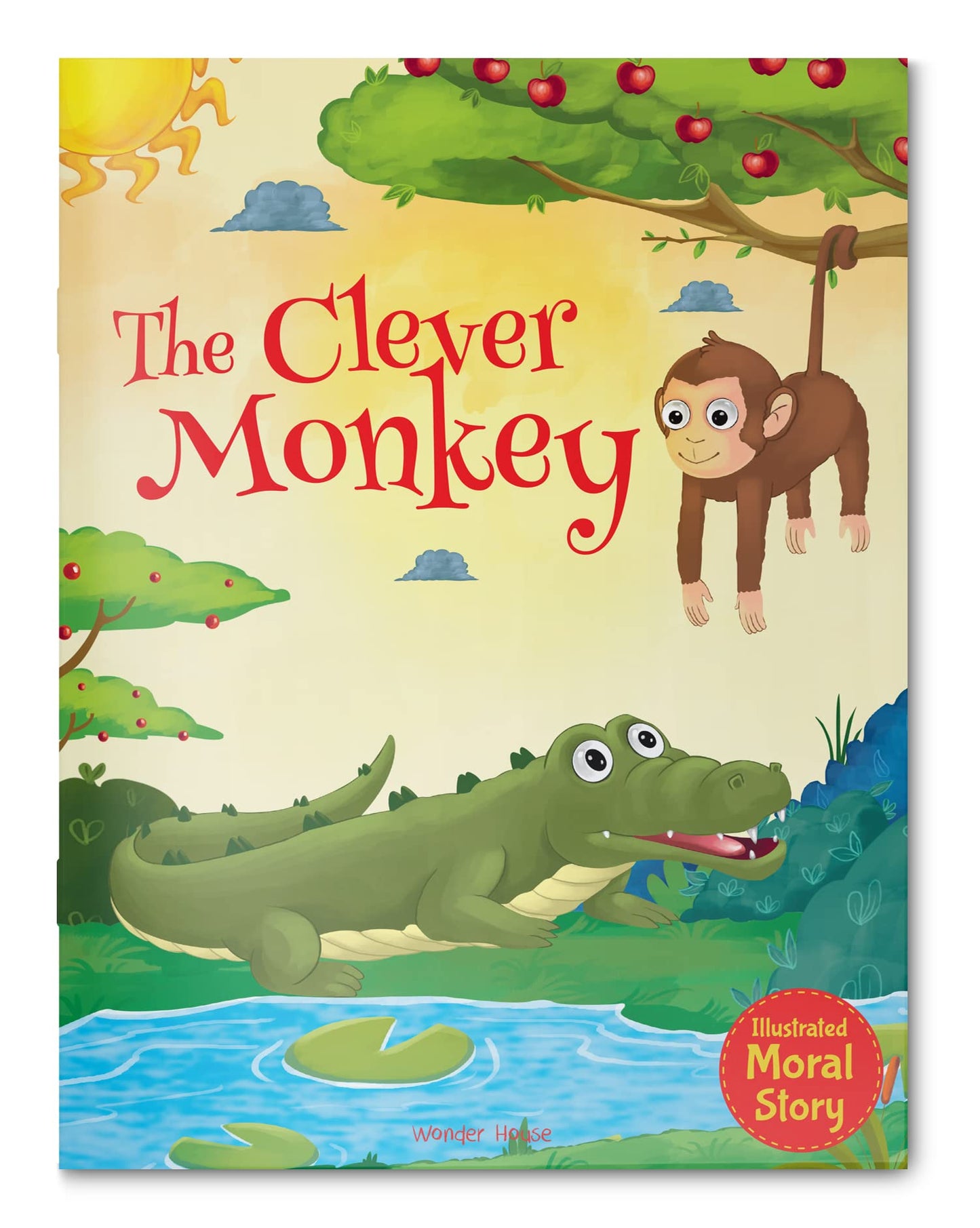 Clever Monkey - Illustrated Moral Story for Children, The