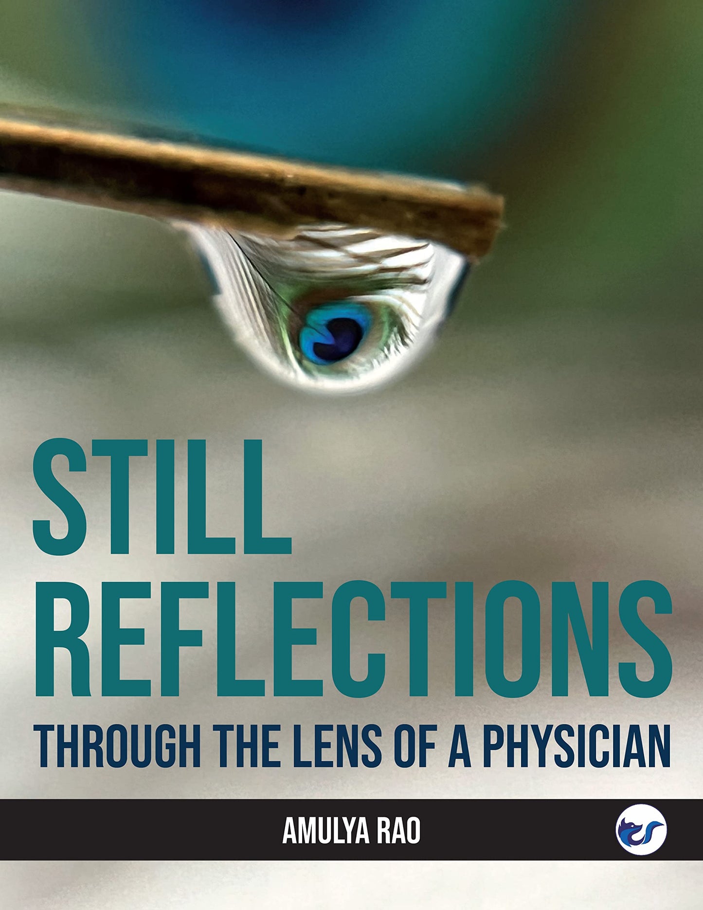 Still Reflections: Through the Lens of a Physician