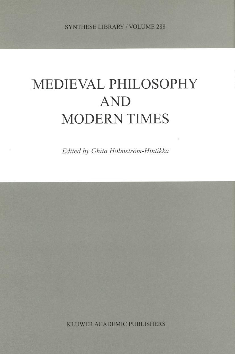 Medieval Philosophy and Modern Times (Synthese Library)