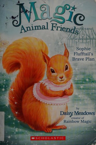 Sophie Flufftail's brave plan
