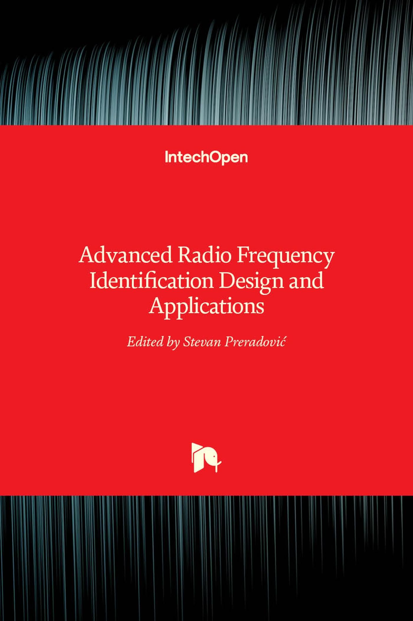 Advanced Radio Frequency Identification Design and Applications - 8146