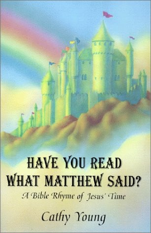 Have You Read What Matthew Said? A Bible Rhyme of Jesus' Time