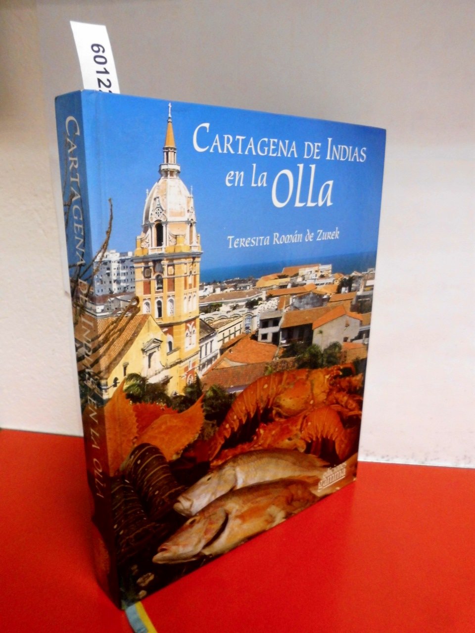 Cartagena de Indias en la Olla
