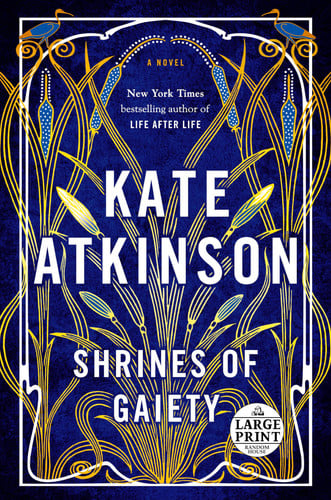 Shrines of Gaiety A Novel