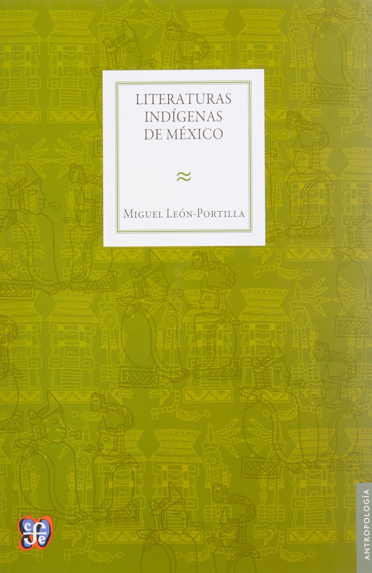 Literaturas indígenas de México (Spanish Edition) - 4564