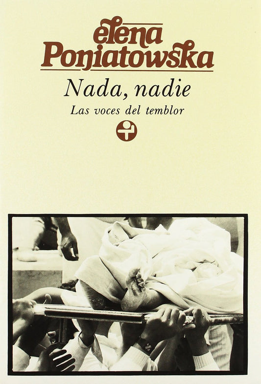 Nada, nadie. Las voces del temblor (Spanish Edition) - 3974